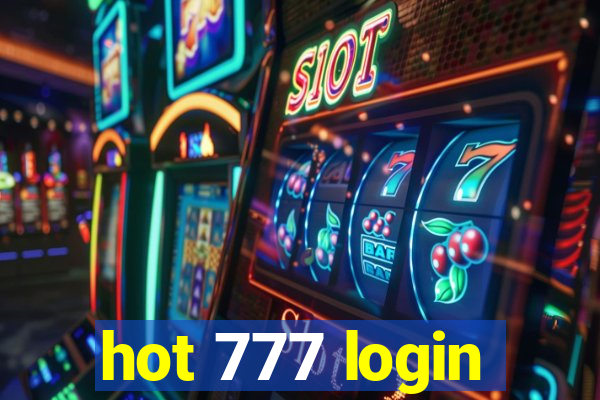 hot 777 login